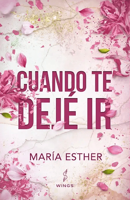 Cuando te dejé ir